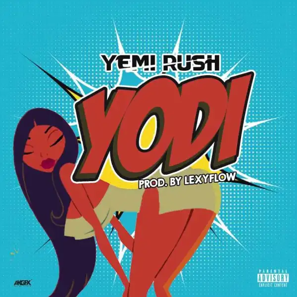 Yemi Rush - Yodi